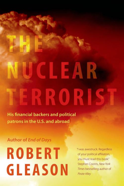Cover of the book The Nuclear Terrorist by Robert Gleason, Tom Doherty Associates