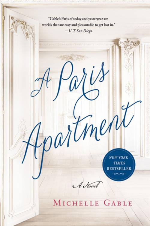 Cover of the book A Paris Apartment by Michelle Gable, St. Martin's Press