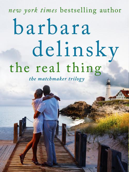 Cover of the book The Real Thing by Barbara Delinsky, St. Martin's Press