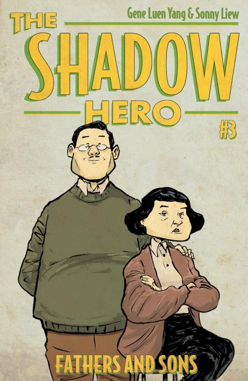 Cover of the book The Shadow Hero 3 by Gene Luen Yang, First Second