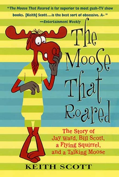 Cover of the book The Moose That Roared by Keith Scott, St. Martin's Press