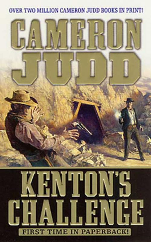 Cover of the book Kenton's Challenge by Cameron Judd, St. Martin's Press