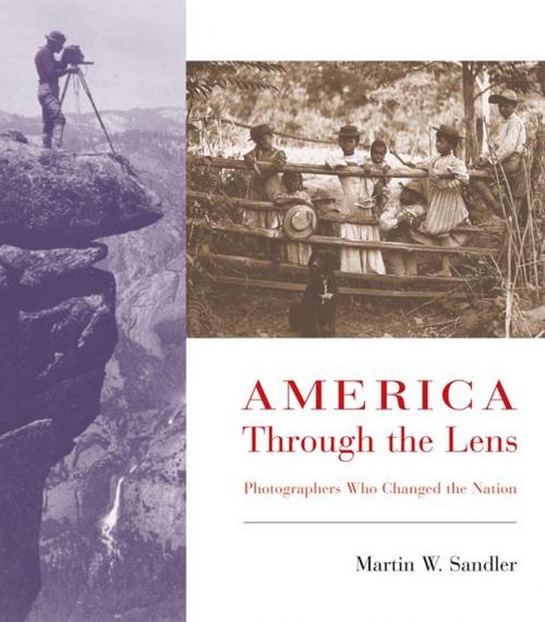 Cover of the book America Through the Lens by Martin W. Sandler, Henry Holt and Co. (BYR)