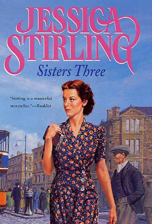 Cover of the book Sisters Three by Jessica Stirling, St. Martin's Press