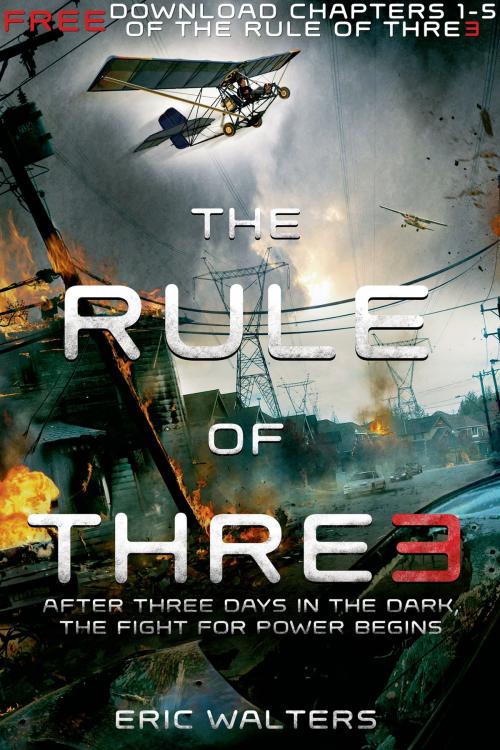 Cover of the book The Rule of Three, Chapters 1-5 by Eric Walters, Farrar, Straus and Giroux (BYR)