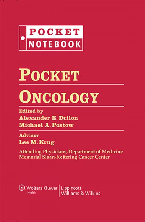 Cover of the book Pocket Oncology by Alexander Drilon, Michael Postow, Lee Krug, Wolters Kluwer Health
