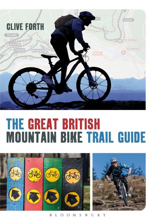Cover of the book The Great British Mountain Bike Trail Guide by Clive Forth, Bloomsbury Publishing
