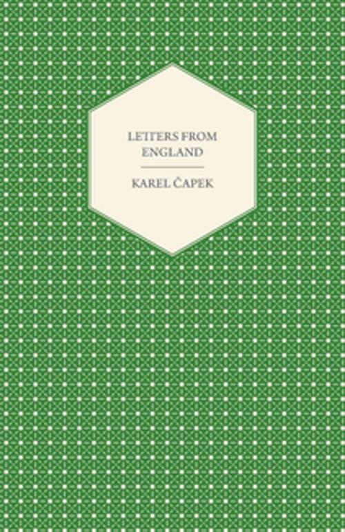 Cover of the book Letters from England by Karel Čapek, Read Books Ltd.