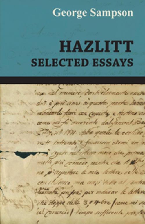 Cover of the book Hazlitt - Selected Essays by George Sampson, Read Books Ltd.