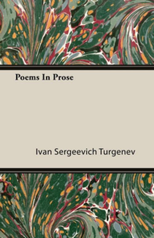 Cover of the book Poems in Prose by Ivan Sergeevich Turgenev, Read Books Ltd.