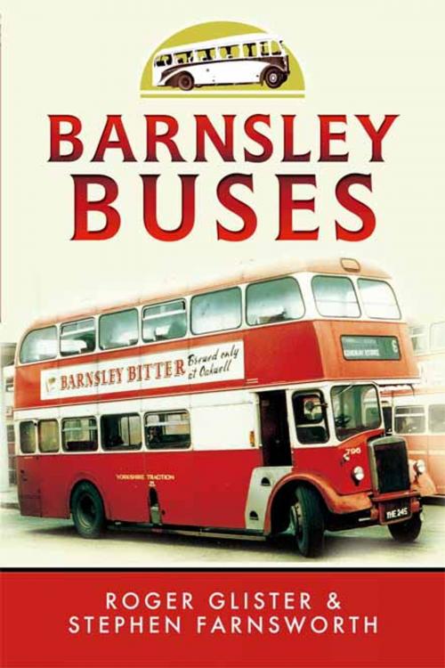 Cover of the book Barnsley Buses by Stephen Farnsworth, Roger Glister, Wharncliffe