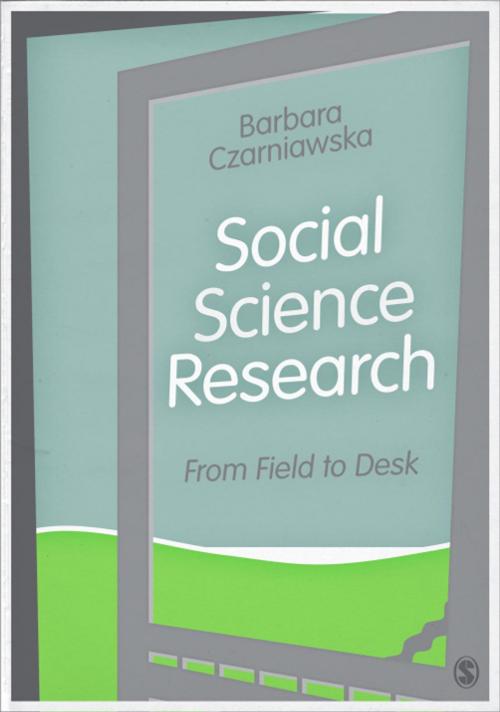 Cover of the book Social Science Research by Barbara Czarniawska, SAGE Publications