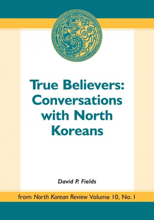 Cover of the book True Believers by David P. Fields, McFarland & Company, Inc., Publishers