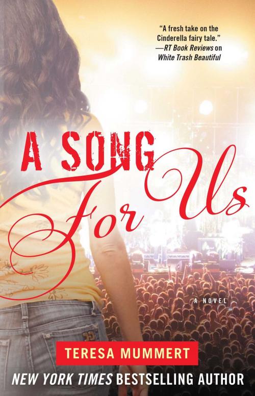 Cover of the book A Song for Us by Teresa Mummert, Gallery Books