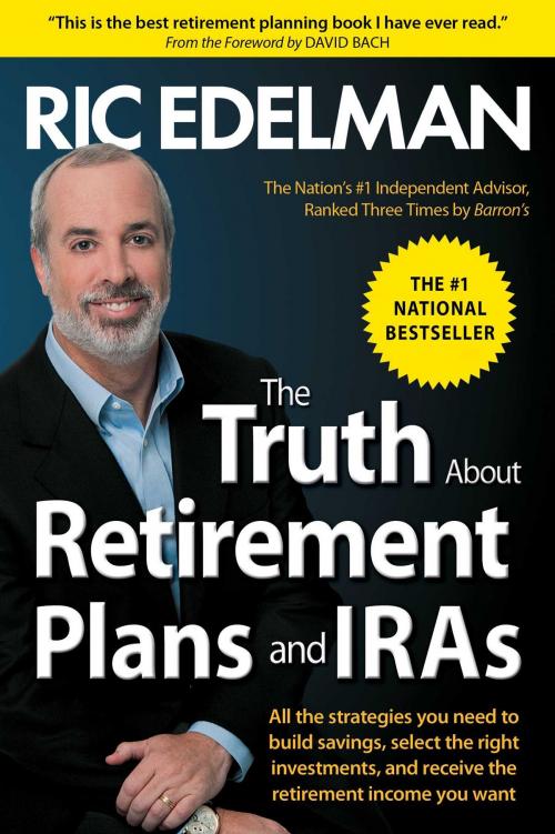 Cover of the book The Truth About Retirement Plans and IRAs by Ric Edelman, Simon & Schuster
