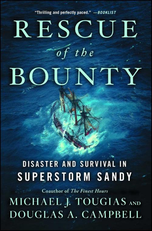 Cover of the book Rescue of the Bounty by Michael J. Tougias, Douglas A. Campbell, Scribner