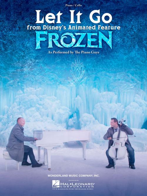 Cover of the book Let It Go (from Frozen) - Cello/Piano by The Piano Guys, Hal Leonard