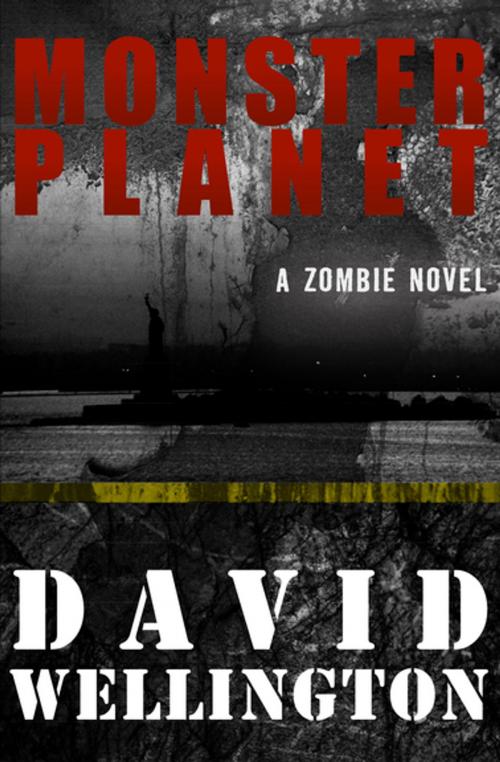 Cover of the book Monster Planet by David Wellington, Open Road Media
