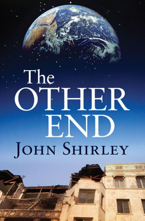 Cover of the book The Other End by John Shirley, Open Road Media