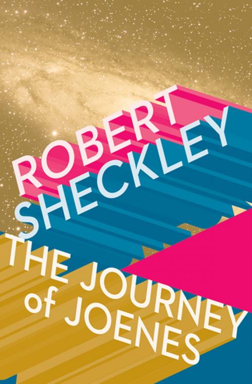 Cover of the book The Journey of Joenes by Robert Sheckley, Open Road Media