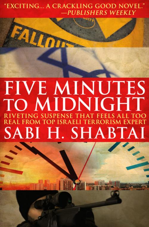 Cover of the book Five Minutes to Midnight by Sabi H. Shabtai, Open Road Media