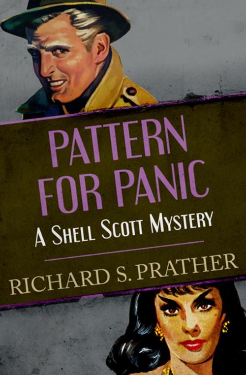 Cover of the book Pattern for Panic by Richard S. Prather, Open Road Media