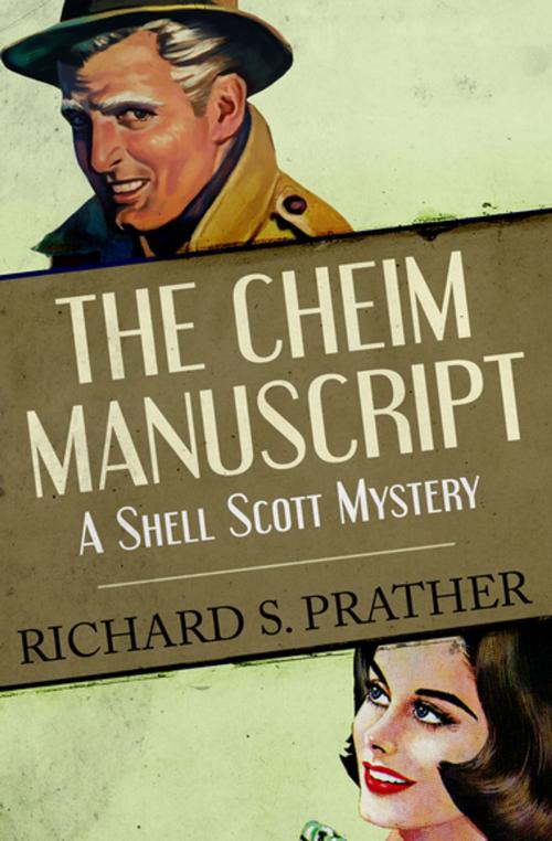 Cover of the book The Cheim Manuscript by Richard S. Prather, Open Road Media