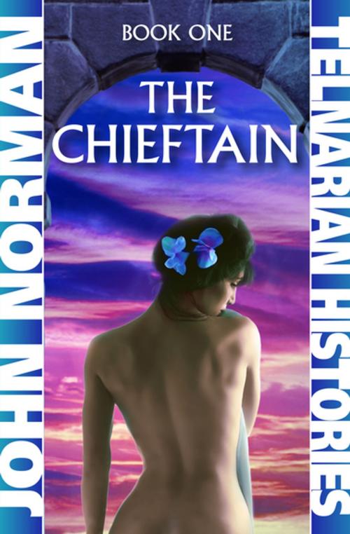Cover of the book The Chieftain by John Norman, Open Road Media