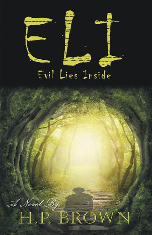 Cover of the book Eli by H. P. Brown, Archway Publishing