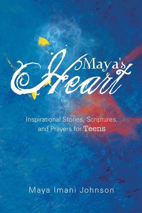 Cover of the book Maya's Heart by MAYA IMANI JOHNSON, AuthorHouse