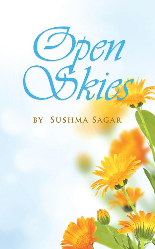 Cover of the book Open Skies by Sushma Sagar, Partridge Publishing India