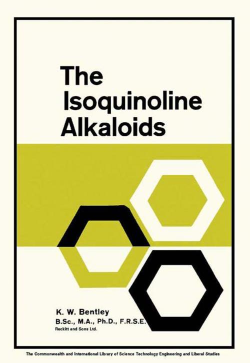 Cover of the book The Isoquinoline Alkaloids by K. W. Bentley, Elsevier Science