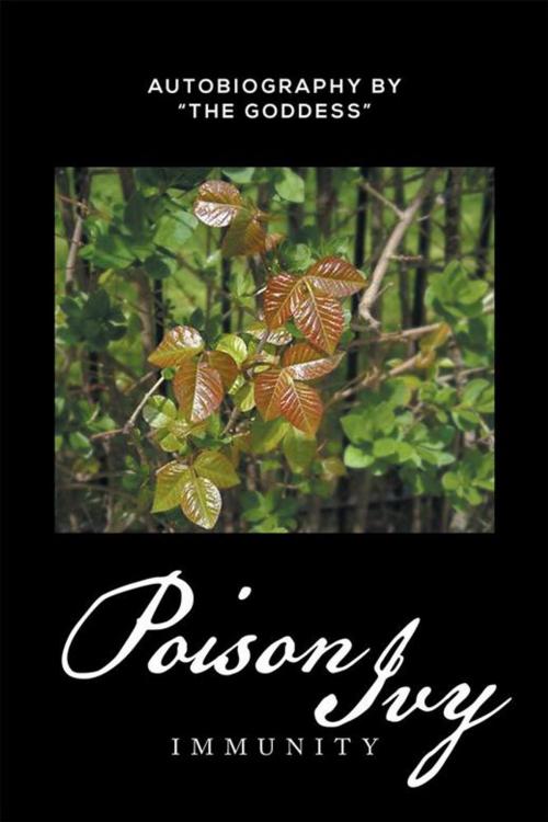 Cover of the book Poison Ivy by “The Goddess”, Xlibris US