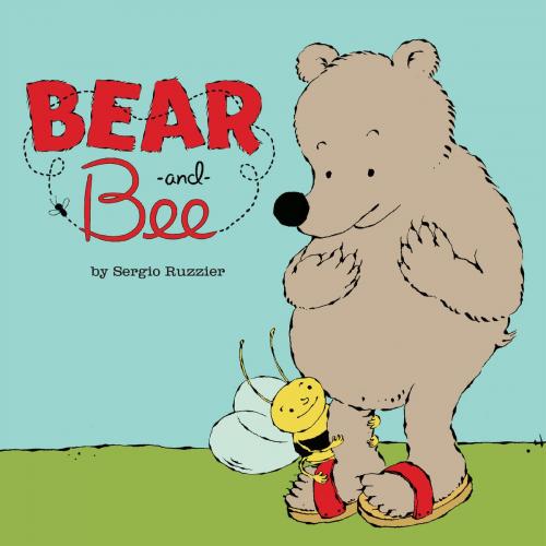 Cover of the book Bear and Bee by Sergio Ruzzier, Disney Book Group