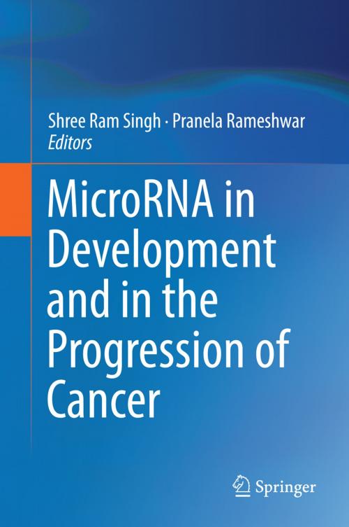 Cover of the book MicroRNA in Development and in the Progression of Cancer by , Springer New York