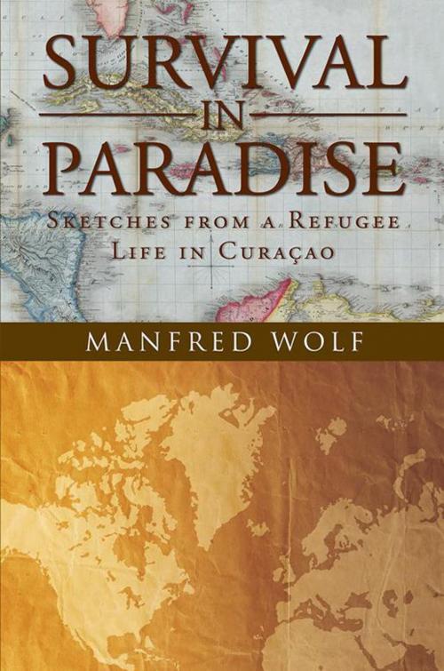 Cover of the book Survival in Paradise by Manfred Wolf, iUniverse
