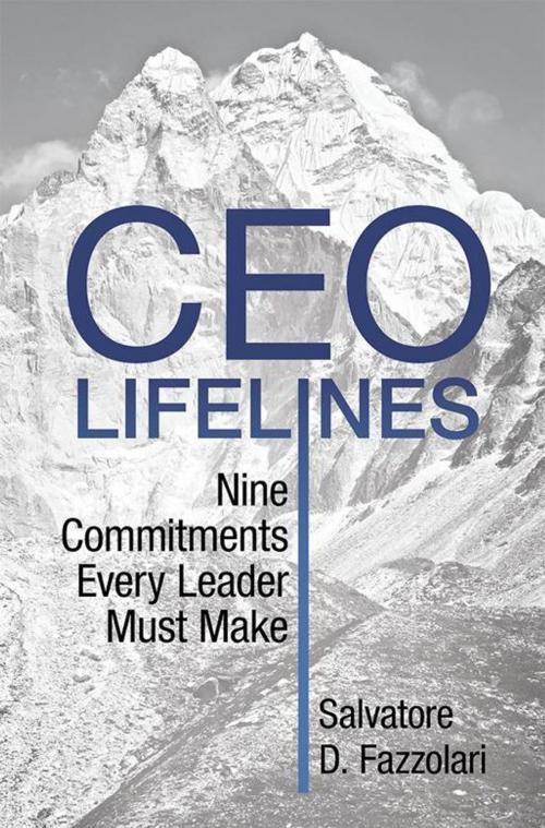 Cover of the book Ceo Lifelines by Salvatore D. Fazzolari, iUniverse
