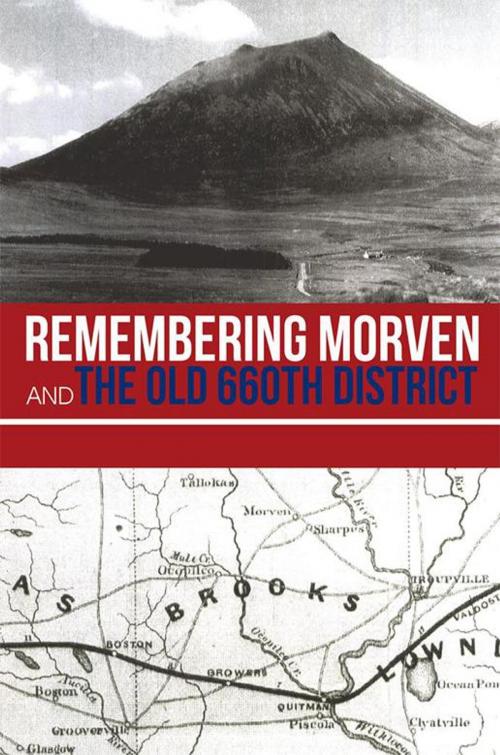 Cover of the book Remembering Morven and the Old 660Th District by Stephen W. Edmondson, iUniverse