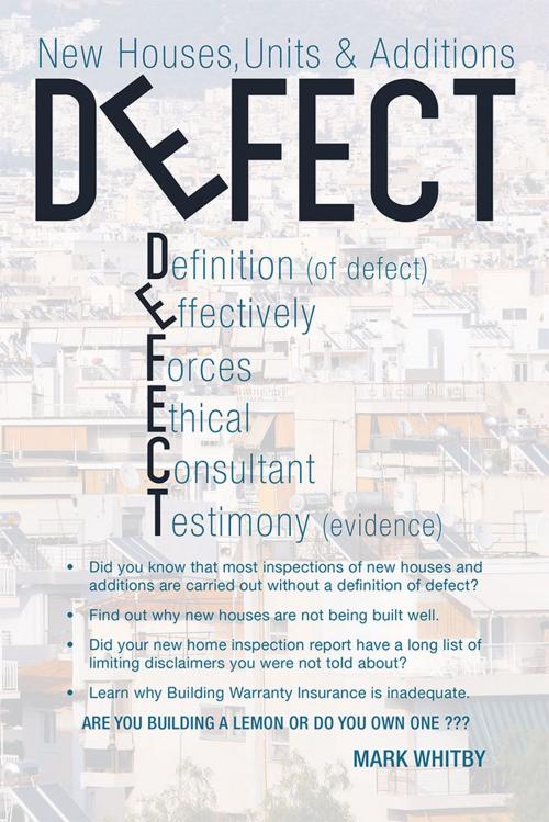 Cover of the book Defect by Mark Whitby, Xlibris AU