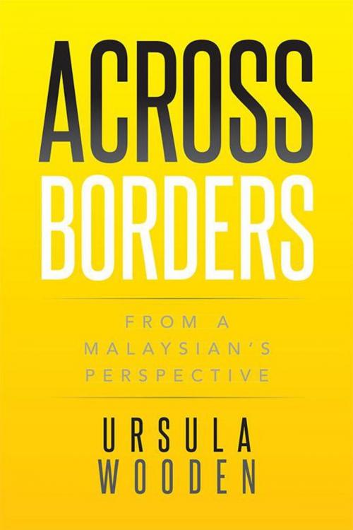 Cover of the book Across Borders by Ursula Wooden, Xlibris US