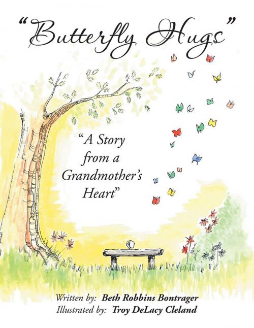 Cover of the book Butterfly Hugs by Beth Robbins Bontrager, AuthorHouse