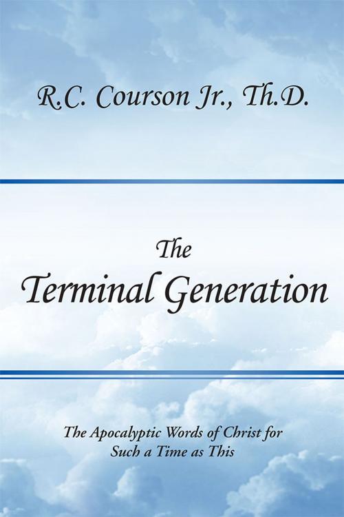 Cover of the book The Terminal Generation by R.C. Courson Jr., AuthorHouse