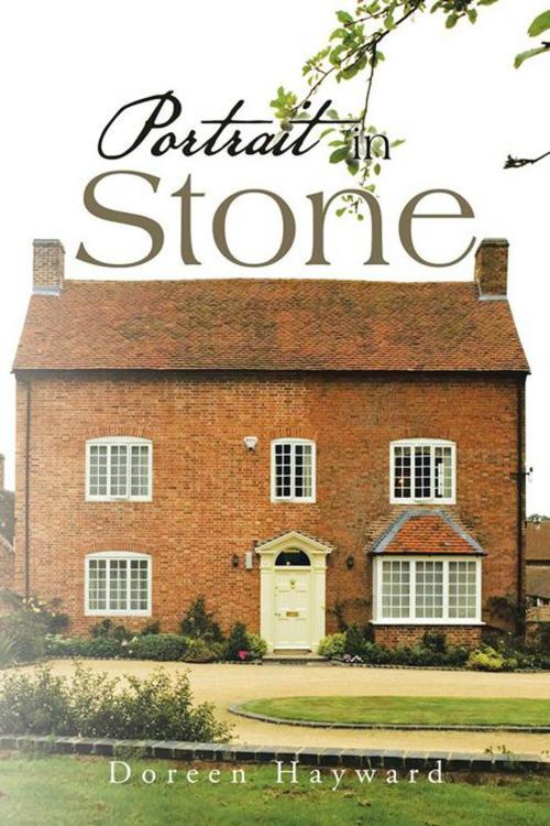 Cover of the book Portrait in Stone by Doreen Hayward, AuthorHouse UK