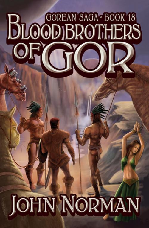 Cover of the book Blood Brothers of Gor by John Norman, Open Road Media