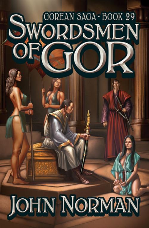 Cover of the book Swordsmen of Gor by John Norman, Open Road Media