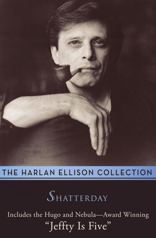 Cover of the book Shatterday by Harlan Ellison, Open Road Media