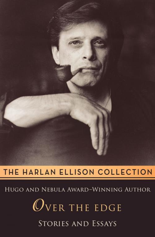 Cover of the book Over the Edge by Harlan Ellison, Open Road Media