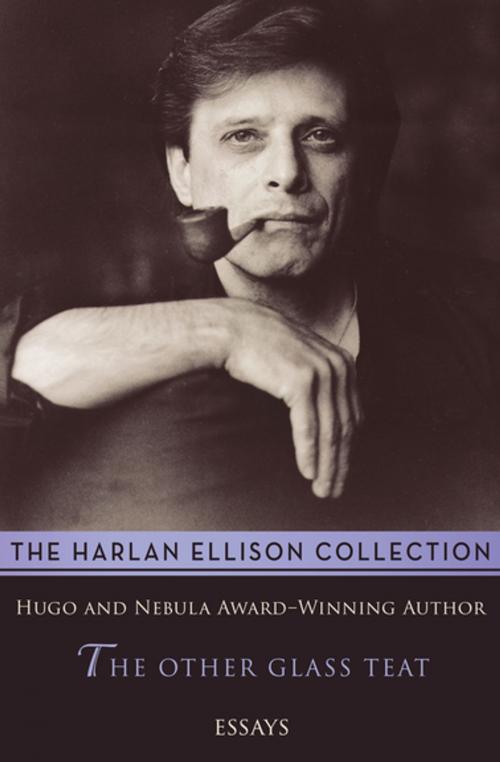 Cover of the book The Other Glass Teat by Harlan Ellison, Open Road Media