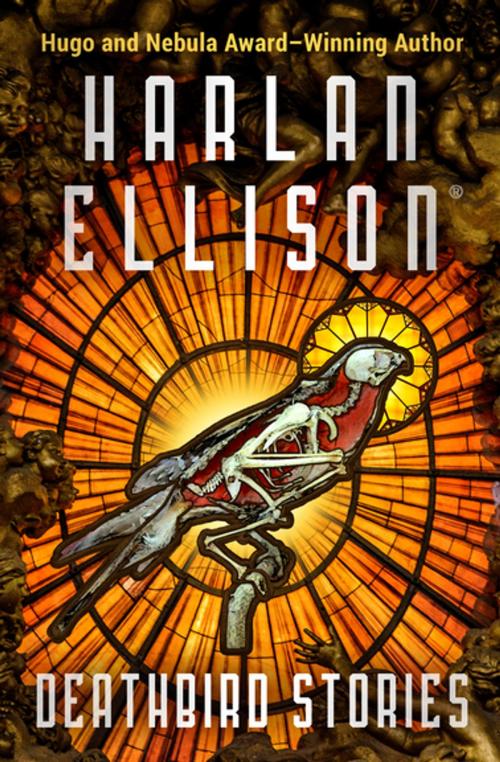 Cover of the book Deathbird Stories by Harlan Ellison, Open Road Media