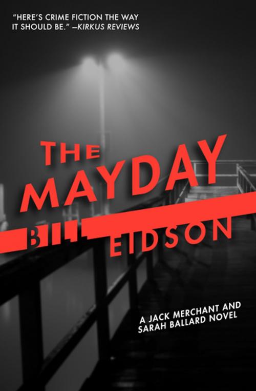 Cover of the book The Mayday by Bill Eidson, Open Road Media